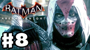 Batman: Arkham Knight - Gameplay Walkthrough Part 8 - Azrael! (PC)