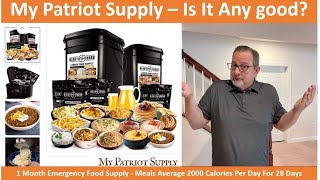 My Patriot Supply  Ready Hour  Survival Food  Is It Any Good???