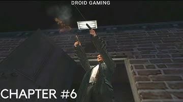 Max Payne mobile: Gameplay Part 1 chapter 6 (Fear That Gives Men Wings) Android.Ios