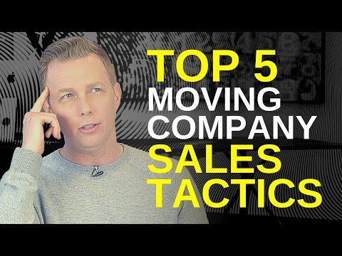 Top 5 Moving Company Sales Tactics