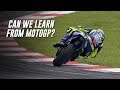 What Can We Learn from MotoGP, and Should We Copy them?