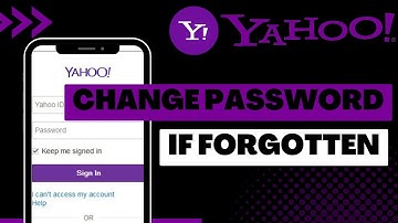How to Change Yahoo Password If Forgotten | 2023