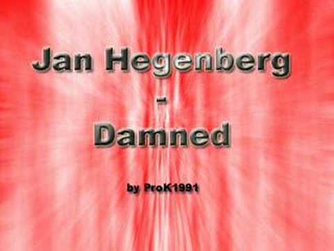 jan hegenberg damned jan hegenberg damned