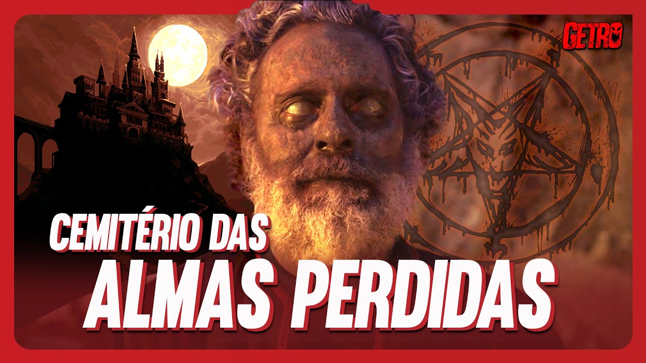 O CEMITÉRIO DAS ALMAS PERDIDAS O Épico de Terror do Rodrigo Aragão YouTube O CEMITÉRIO DAS ALMAS PERDIDAS O Épico de Terror do Rodrigo Aragão YouTube