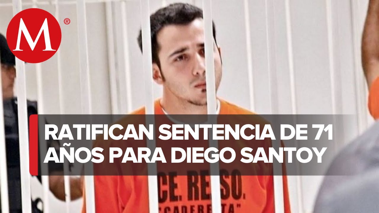 Por caso Cumbres, dan sentencia definitiva de 71 años a Diego Santoy