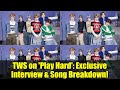 TWS on 'Play Hard': Exclusive Interview & Song Breakdown!