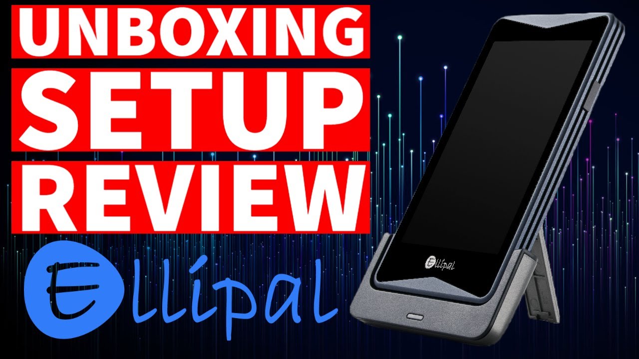 Ellipal Titan Unboxing, Set-up & Review For 2022