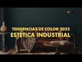 Dale toques modernos y urbanos con Estética Industrial a tu hogar | Tendencias de Color Pintuco 2022