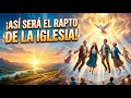 Así será el rapto de la iglesia 😱😭