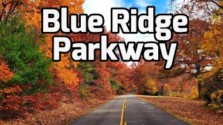 🍁Long Drive on Scenic Blue Ridge Parkway During Fall Peak Colors