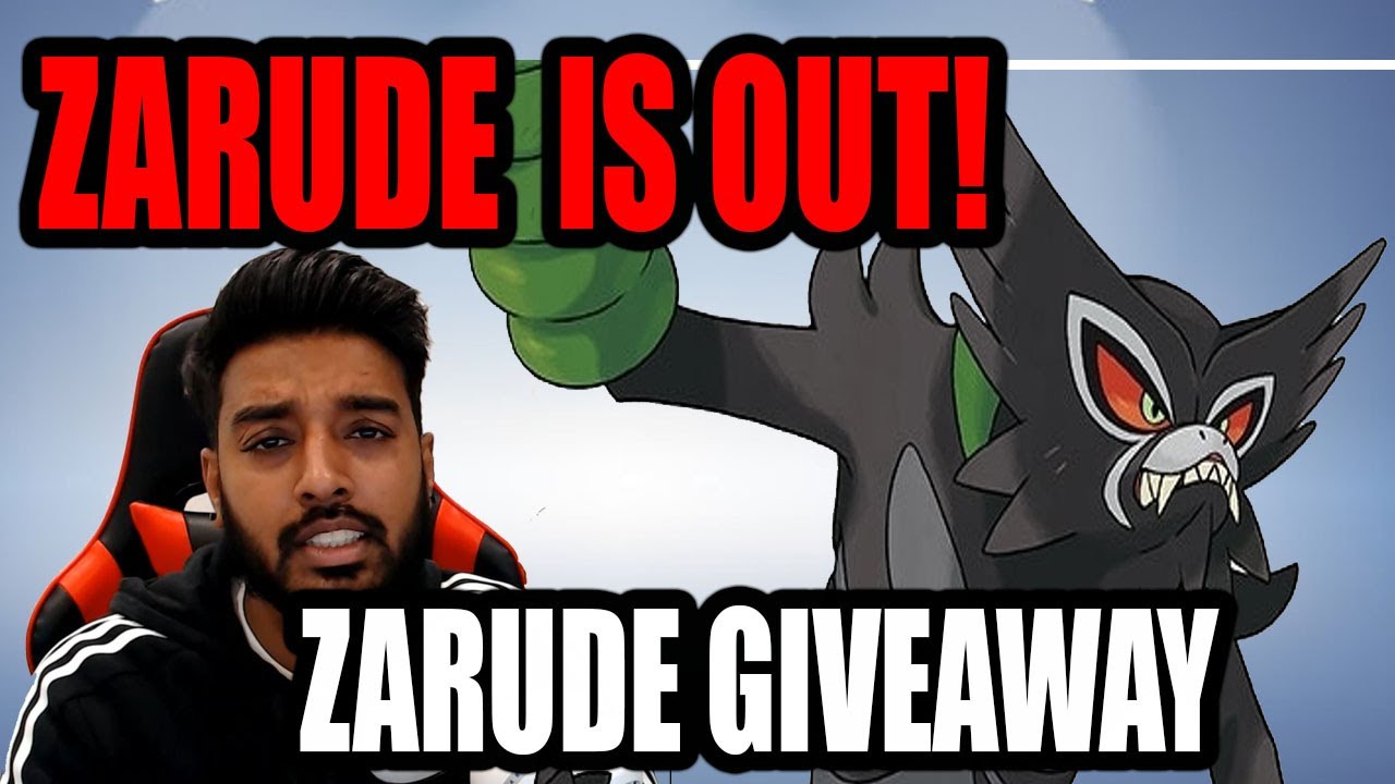 ZARUDE IS OUT! HOW TO GET ZARUDE + ZARUDE CODE GIVEAWAY