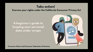 Take action! Exercise your rights under the California Consumer Privacy Act Take action! Exercise your rights under the California Consumer Privacy Act