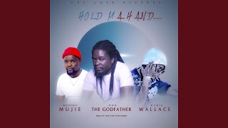 HOLD MA HAND (feat. kyriewallace &amp; batondy)