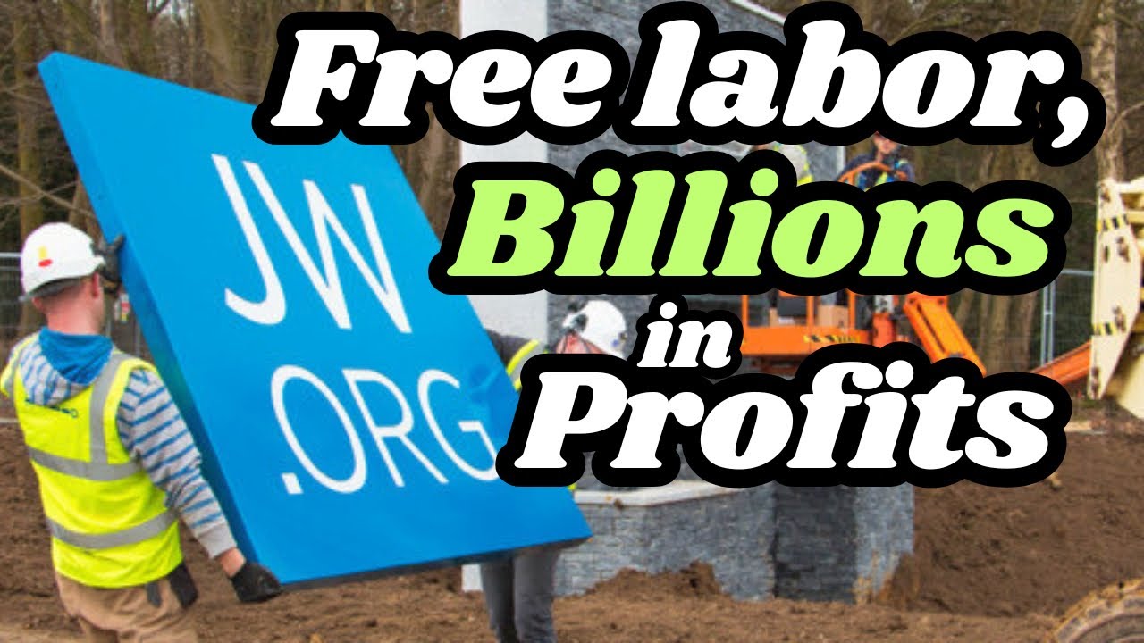 False Profits: How Jehovah’s Witnesses Exploit Unpaid Labor for Billions of Dollars