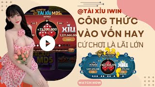 Game iwin online | Hướng dẫn bắt cầu game tài xỉu iwin online | Cách chơi tài xỉu luôn thắng lớn