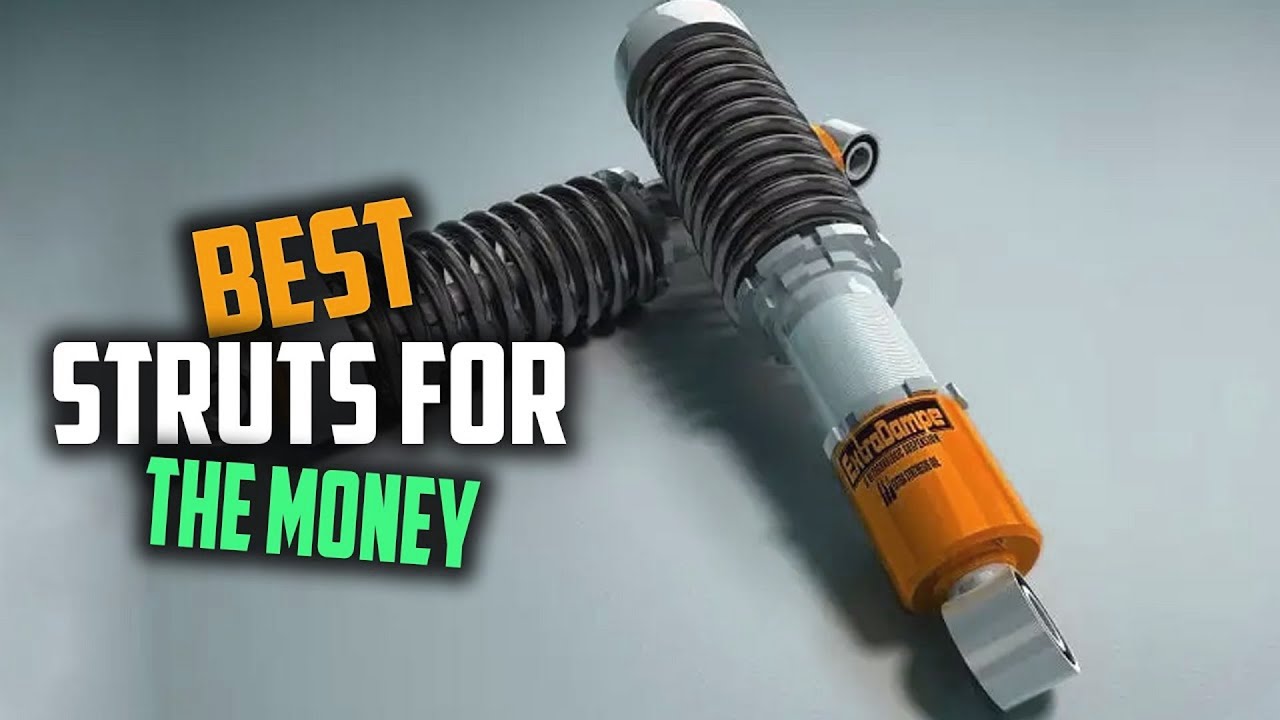 Top 5 Best Struts for the Money [Review 2023] - Complete Struts Front Pair  Strut