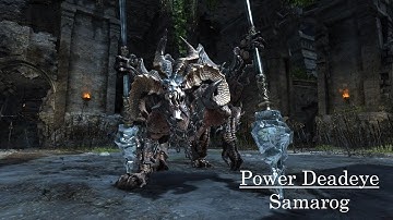 [AHH] Samarog - Power Deadeye ~BQoBK~ (July 2023)