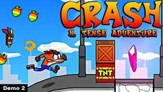 Crash N. Tense Adventure Demo 2 (FanGame)