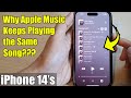 Why Apple Music Keeps Playing the Same Song & How to Make it Stop on iPhone 14 | iOS 16