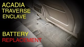 GMC Acadia Chevrolet Traverse Buick Enclave Battery Replacement 2007+