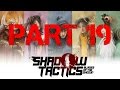 Shadow Tactis Hardcore Only Part 19 No Water Allowed HD All Badges/Walkthrough/Playthrough