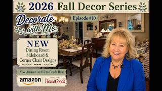 '26 Fall Decor Series-Decorate w/Me-Dining Room Sideboard&Corner Chair Designs-Amazon/HomeGoods Haul