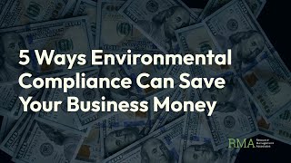 Environmental Compliance: An Investment That Pays Off | Resource Management Associates