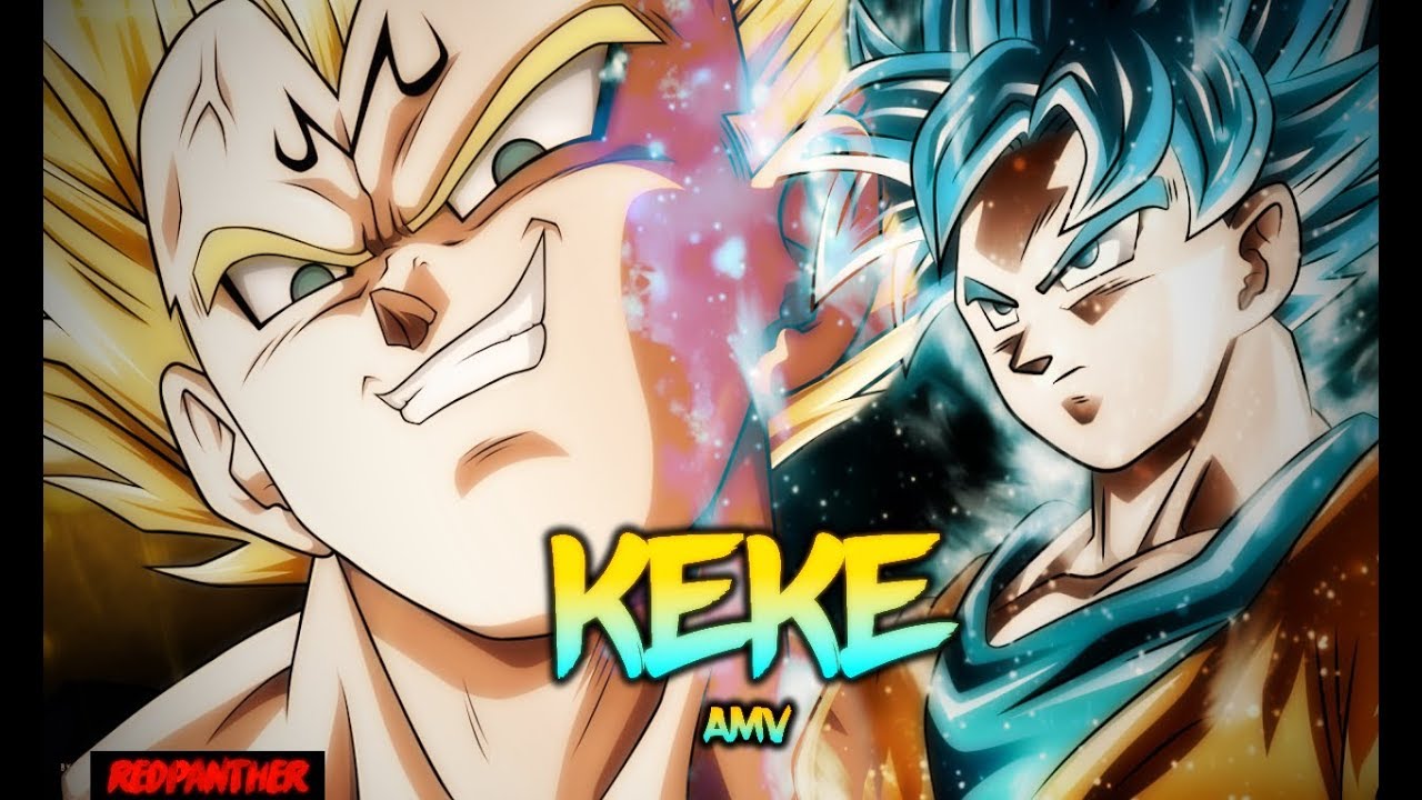 Dragon Ball Super - AMV - KeKe [HD] - YouTube