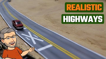 How to Build a Realistic Model Highway