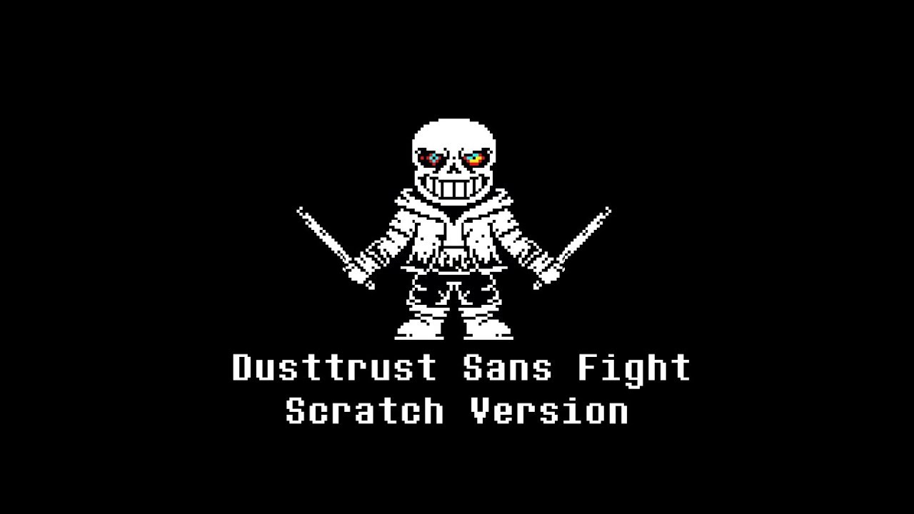 Scratch Dusttrust] [No Heal] Sans Fight [Phase 1] 