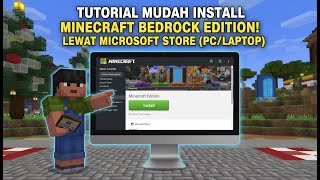BARU GAES !! Cara INSTALL Minecraft Bedrock Edition PC/Laptop di Microsoft Store