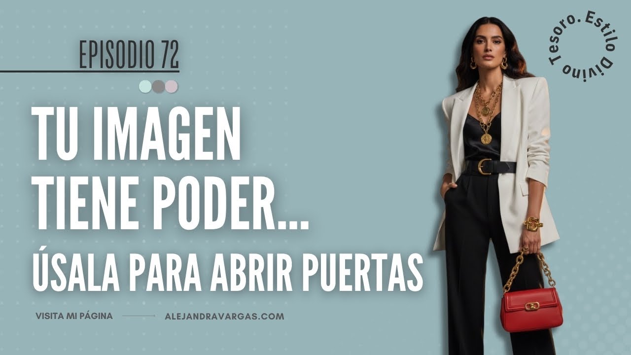 Tu imagen tiene poder…úsala para abrir puertas