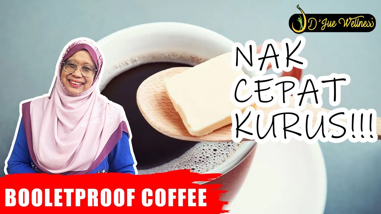 Dr jue - Bullet proof coffee formula untuk cepat kurus!