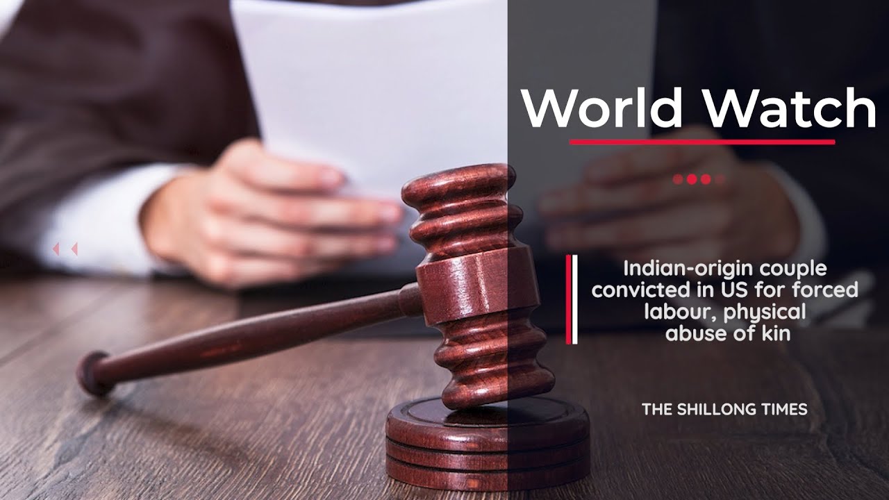 Indian-origin couple convicted in US for forced labour, physical abuse ...