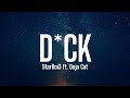 StarBoi3 - Dick (Lyrics) | R.i.p that p***y i'm going' in tonight [Tiktok Song]