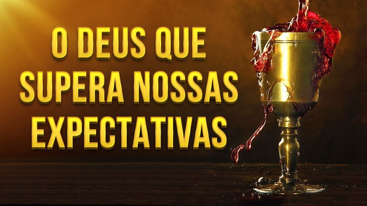 UMA PALAVRA DE DEUS PARA VOCÊ HOJE! (DEUS VAI SUPERAR SUAS EXPECTATIVAS)