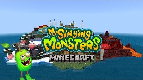 My Singing Monsters in Minecraft!