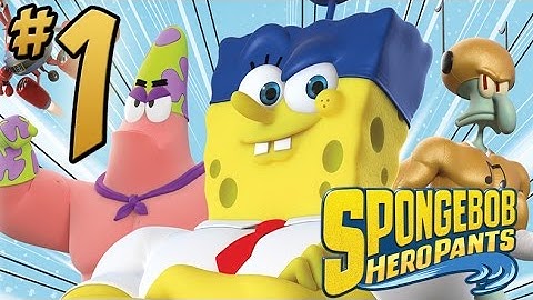 SpongeBob HeroPants Gameplay Walkthrough - PART 1 - Sponge Out of Water Video Game!
