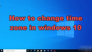 How to change time zone in windows 10