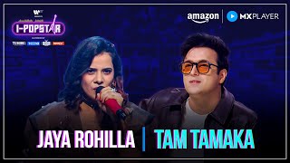 Tam Tamaka Jaya Rohilla I-Popstar Vol.1 Ep09 Amazon Mx Player