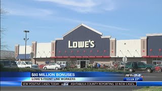 Lowes offers $80 million bonus to their front line workers