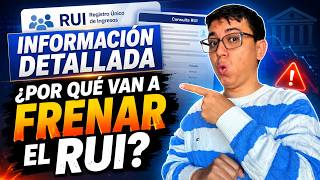 Información Detallada : ¿ Por qué van a frenar el RUI ?