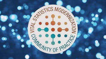 Vital Statistics Modernization - Community of Practice