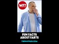 Fun Facts about Farts 03 - The Why Files #shorts