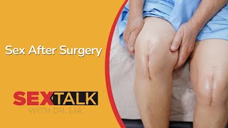 Sex After Surgery | Ask Dr. Lia