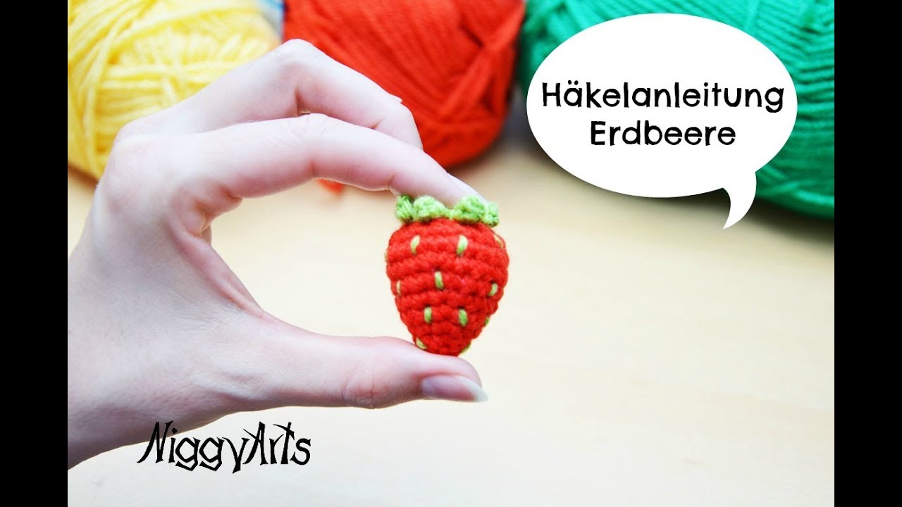 NiggyArts - Erdbeere häkeln
