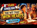 8th class english new book chapter1 The wit that won hearts|| class 8 english unit1 answer | part-2