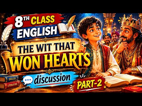 8th class english new book chapter1 The wit that won hearts|| class 8 english unit1 answer | part-2