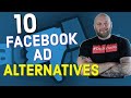 10 Facebook Ad Alternatives That Convert & Have Self Serve Ad Platforms!