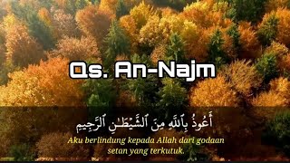 Surah An-Najm Merdu dan Terjemahan | Ustadz Hanan Attaki